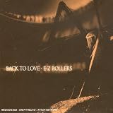 Revue E-Z Rollers [Roni Size Remix]  / Back To Love - One Crazy Diva