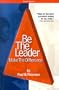 Be the Leader: Make the Difference