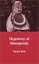 Hegemony of Homogeneity: An Anthropological Analysis of Nihonjinron