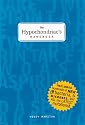 The Hypochondriac's Handbook