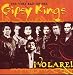 Search : Volare! The Very Best of the Gipsy Kings