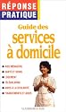 Guide des services a domicile                                                                 053196