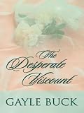 The Desperate Viscount