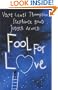 Fool For Love (Feature Anthology)