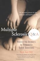 Multiple Sclerosis Q & A: Researching Answers to Frequently Asked Questions