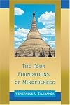 The Four Foundations of Mindfulness (White Ser ., Wisdom Intermediate Books)