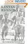 Kenyan Running: Movement Culture, Geography and Global Change