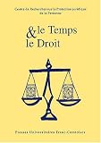 Revue Presses Universitaires de Franche-Comté  / Le Temps et le Droit