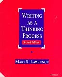 Writing As a Thinking Process