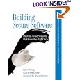Building Secure Software: How to Avoid Security Problems the Right Way (Addison-Wesley Professional Computing Series)
