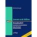 Schuldrecht II: Gesetzliche Schuldverh�ltnisse. Materielles Recht & Klausurenlehre. Lernen mit F�llen