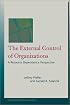 The External Control of Organizations: A Resource Dependence Perspective (Stanford Business Classics)
