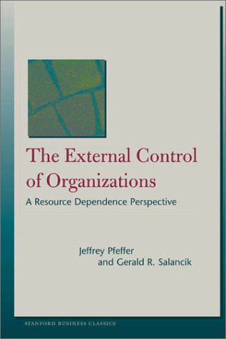 Cover image : The External Control of Organizations: A Resource Dependence Perspective (Stanford Business Books)