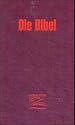 Die Bibel - Schlachter Version 2000: Bibelausgaben, CLV : Bibel, Schlachter, Version 2000, neue revidierte Fassung, rot