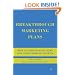 Breakthrough Marketing Plans: How to Stop Wasting Time and Start Driving Growth