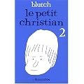 Le petit Christian, Tome 2 :