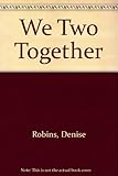 We two together
