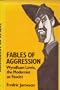 Fables of Aggression: Wyndham Lewis, the Modernist As Fascist