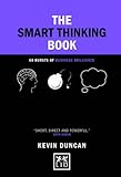 The smart thinking book : 60 bursts of business brilliance