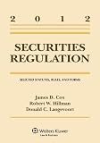 Securities Regulation: Selected Statutes Rules & Forms 2012 Supplement
