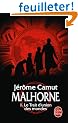 Malhorne, Tome 1 : Le Trait d'union des mondes