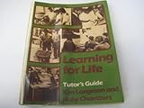 Learning for life. Tutors' guide
