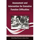 Assessment and Intervention for Executive Function Difficulties (School-Based Practice in Action)
