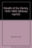 The wealth of the gentry, 1540-1660 : East Anglian studies