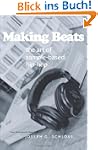 Making Beats: The Art of Sample-Based...