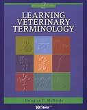 Learning Veterinary Terminology, 2e