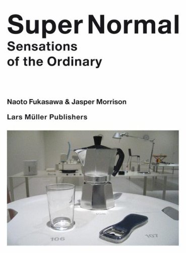 Super Normal: Sensations of the Ordinary under The Books Store