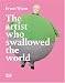 Books : Erwin Wurm: The Artist Who Swallowed the World