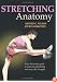 Stretching Anatomy
