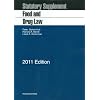 Food and Drug Law, 2011 Statutory Supplement