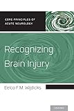Recognizing brain injury