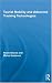 Tourist Mobility and Advanced Tracking Technologies (Routledge Advances in Tourism)