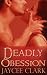 Deadly Obsession (Kinncaid Brothers)
