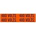 Brady 44215 1-1/8" Height, 4-1/8" Width, B-498 Repositionable Vinyl Cloth Black On Orange Color Conduit And Voltage Markers Legend "480 Volts" (4 Per Card)