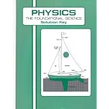 physics the foundational science solution key