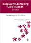 Integrative Counselling Skills in Action (Counselling in Action series)