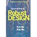 Taguchi Methods for Robust Design