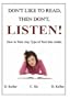 Don't Like to Read, Then Don't, Listen!: How to Turn Any Type of Text Into Audio Files (DVD)