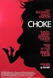 Choke: Movie Poster 27