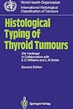Histological typing of thyroid tumours