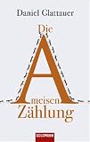 Die Ameisenz�hlung - Daniel Glattauer