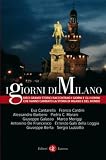 I giorni di Milano (I Robinson. Letture)