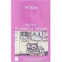 Flowers of Perhaps (Hebrew Classics) (Bilingual) (Paperback)