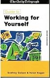 The Daily Telegraph guide to working for yourself