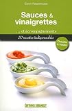 Sauces, Vinaigrettes et Accompagnements Sauces, Vinaigrettes et Accompagnements