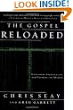 The Gospel Reloaded